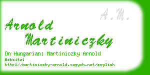 arnold martiniczky business card